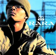 CD - RaRa - Holla At Me