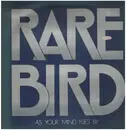 LP - Rare Bird - As Your Mind Flies By - ORIGINAL UK SCROLL