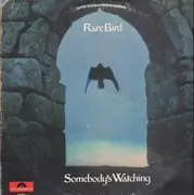 LP - Rare Bird - Somebody's Watching