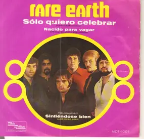 Rare Earth - Sólo Quiero Celebrar