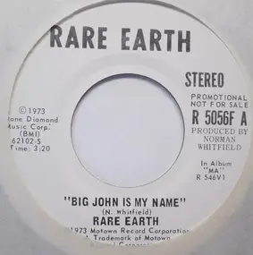 Rare Earth - Big John Is My Name