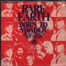 7inch Vinyl Single - Rare Earth - Born To Wander / Here Comes The Night