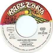 7inch Vinyl Single - Rare Earth - Hum Along And Dance