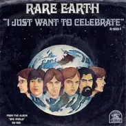 Rare Earth - I Just Want To Celebrate