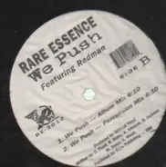 Rare Essence Feat Redman - We Push