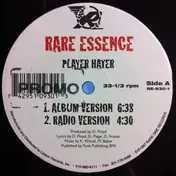 Rare Essence - Player Hater