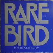 LP - Rare Bird - As Your Mind Flies By - Philips
