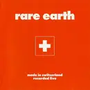 CD - Rare Earth - Made In Switzerland