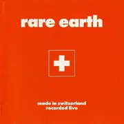 CD - Rare Earth - Made In Switzerland