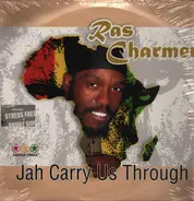 Ras Charmer - Jah Carry Us Through