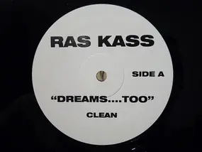 Ras Kass - Dreams....Too