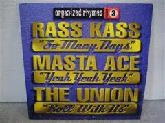 Ras Kass / Masta Ace / The Union - Organized Rhymes Volume 3