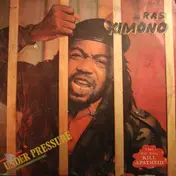 Ras Kimono - Under Pressure