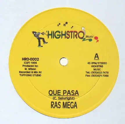 Ras Mega / Computer Paul - Que Pasa / Pasa Version