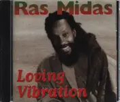 RAS MIDAS - Loving Vibration