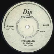 Ras Miller / David Madden - Struggler