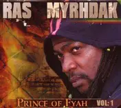 Ras Myrhdak - Prince Of Fyah Vol.1