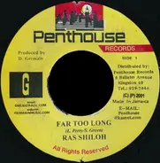 Ras Shiloh - Far Too Long