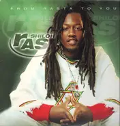 Ras Shiloh - From Rasta to You