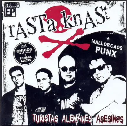 Rasta Knast + Mallorcaos Punx - Turistas Alemanes Asesin@s