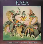 Rasa - Dancing On The Head Of The Serpent