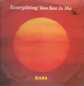 Rasa - Everything You See Is Me