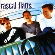 Rascal Flatts - Rascal Flatts