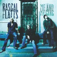 Rascal Flatts - Me and My Gang