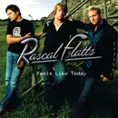 CD - Rascal Flatts - Feels Like Today