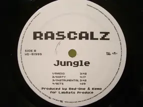 Rascalz - Crazy World / Jungle