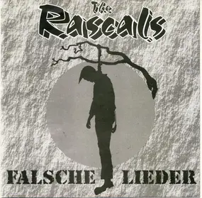 The Rascals - Falsche Lieder