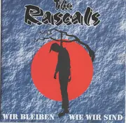 CD - Rascals - Wir Bleiben Wie Wir Sind
