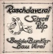 Raschdaverai - Schrott Räp