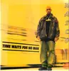 Double LP - Rasco - Time Waits For No Man