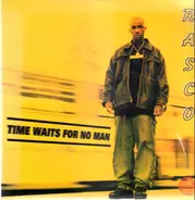 Rasco - Time Waits for No Man