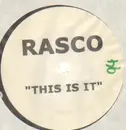 12'' - Rasco - This Is It