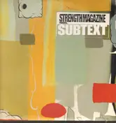 More - Strength Magazine Presents... Subtext