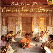 Rash Behari Datta - Concerto For 20 Sitars / Raga Malkouns