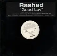 Rashad, Rashad Thomas - Good Luv