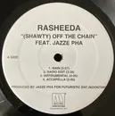 12inch Vinyl Single - Rasheeda - (Shawty) Off The Chain