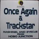 12inch Vinyl Single - Rashinel & Eye Cue - Once Again / Trackstar