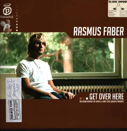 Rasmus Faber - Get Over Here