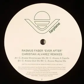 Rasmus Faber - Ever After (Christian Alvarez Remixes)