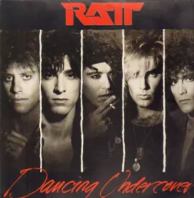 Ratt - Dancing Undercover