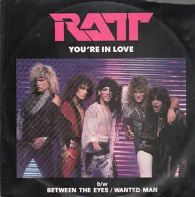 Ratt - You're In Love