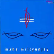 Rattan Mohan Sharma - Maha Mrityunjay