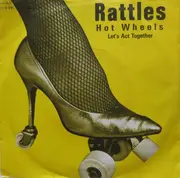 7'' - Rattles - Hot Wheels