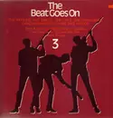 LP - Rattles, Renegades, Geno Washington... - The Beat Goes On 3 - rare beat r'n'r