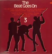 LP - Rattles, Renegades, Geno Washington... - The Beat Goes On 3 - rare beat r'n'r