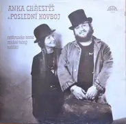 Rattlesnake Annie A Michal Tučný , Tučňáci - Anka Chřestýš & Poslední Kovboj